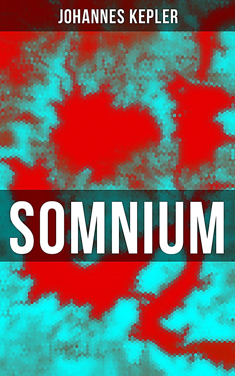 Somnium: Ebook Jetzt Bei Weltbild.de Als Download