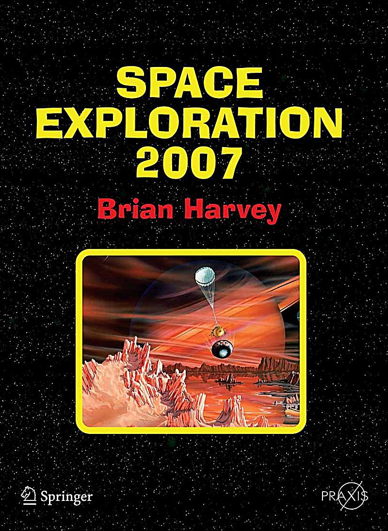 Springer Praxis Books Space Exploration 2007 Ebook