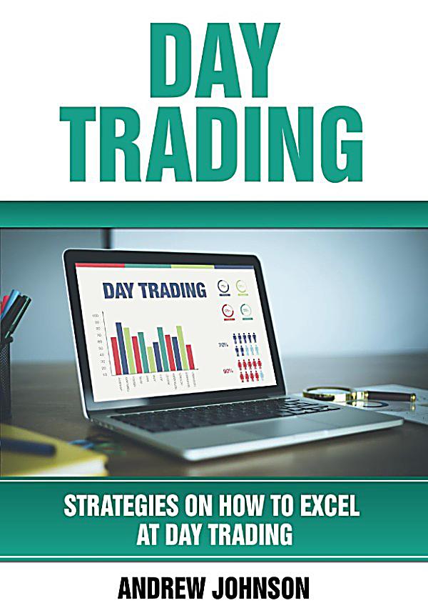 Day to day trading strategies