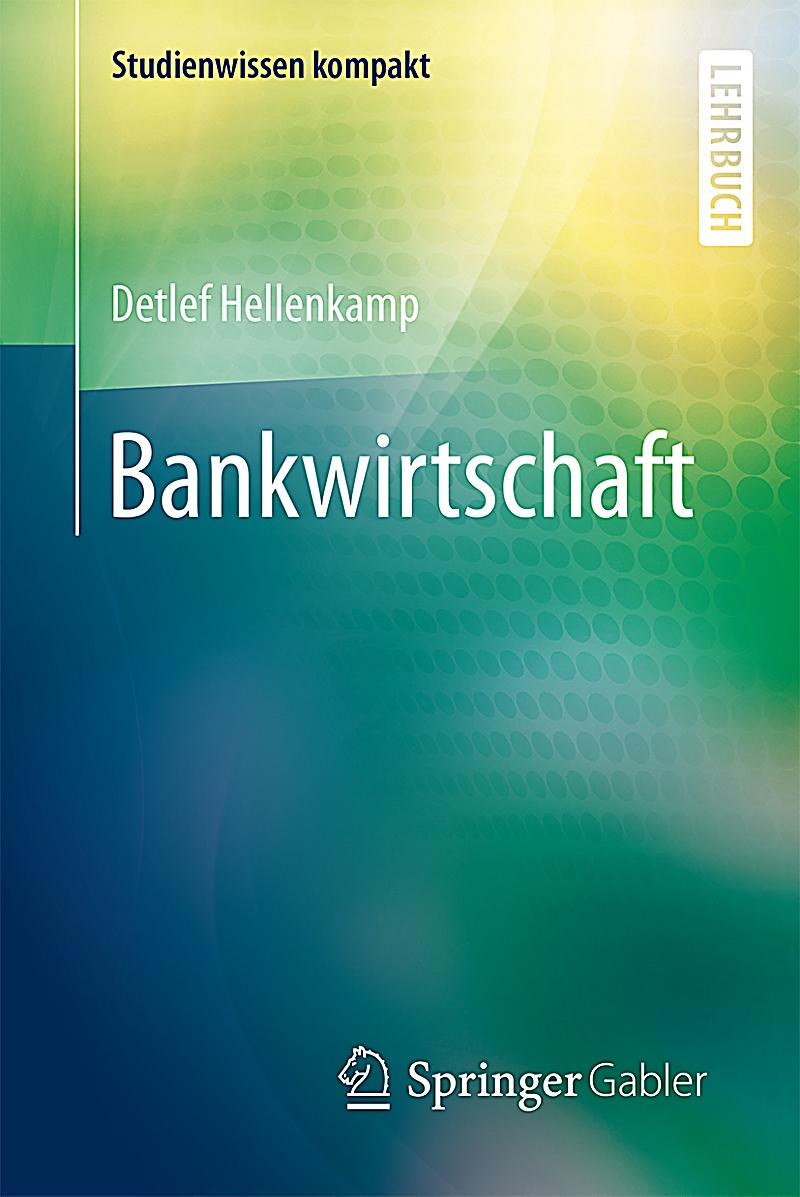 Studienwissen kompakt: Bankwirtschaft ebook | weltbild.de Studienwissen kompakt: Bankwirtschaft ebook | weltbild.de