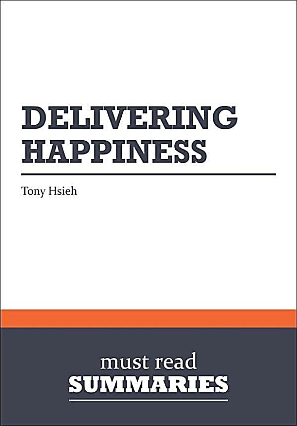 delivering happiness tony