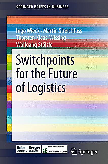 Switchpoints For The Future Of Logistics Buch Portofrei