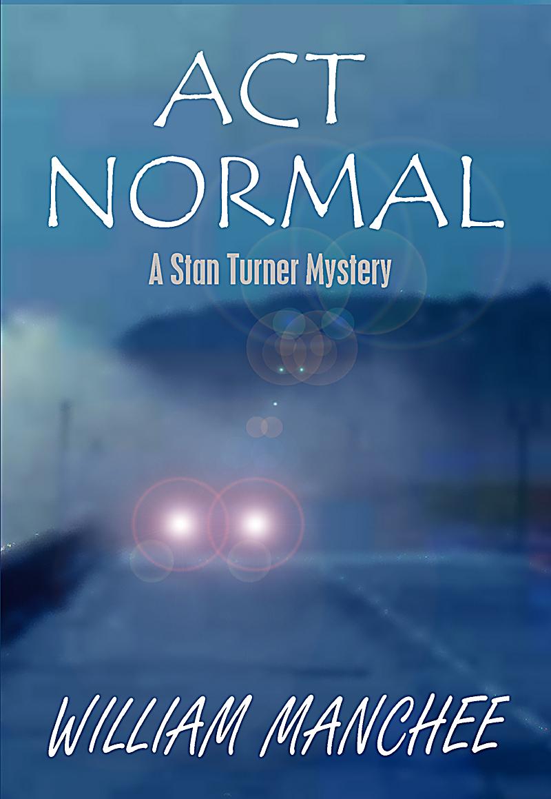 Tarizon Act Normal A Stan Turner Mystery Vol 9 Ebook