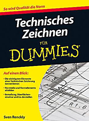Technisches Zeichnen für Dummies Buch portofrei bei ...
