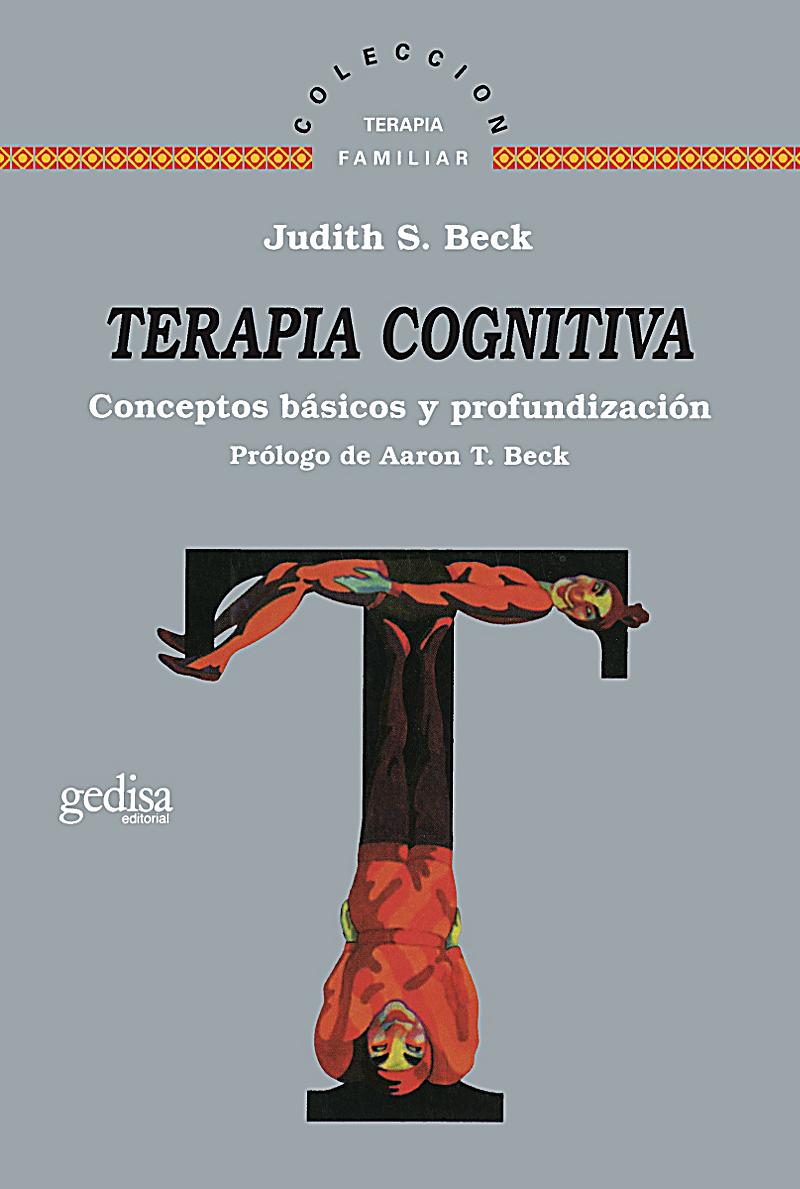 Terapia cognitiva: ebook jetzt bei Weltbild.ch als Download Terapia cognitiva: ebook jetzt bei Weltbild.ch als Download