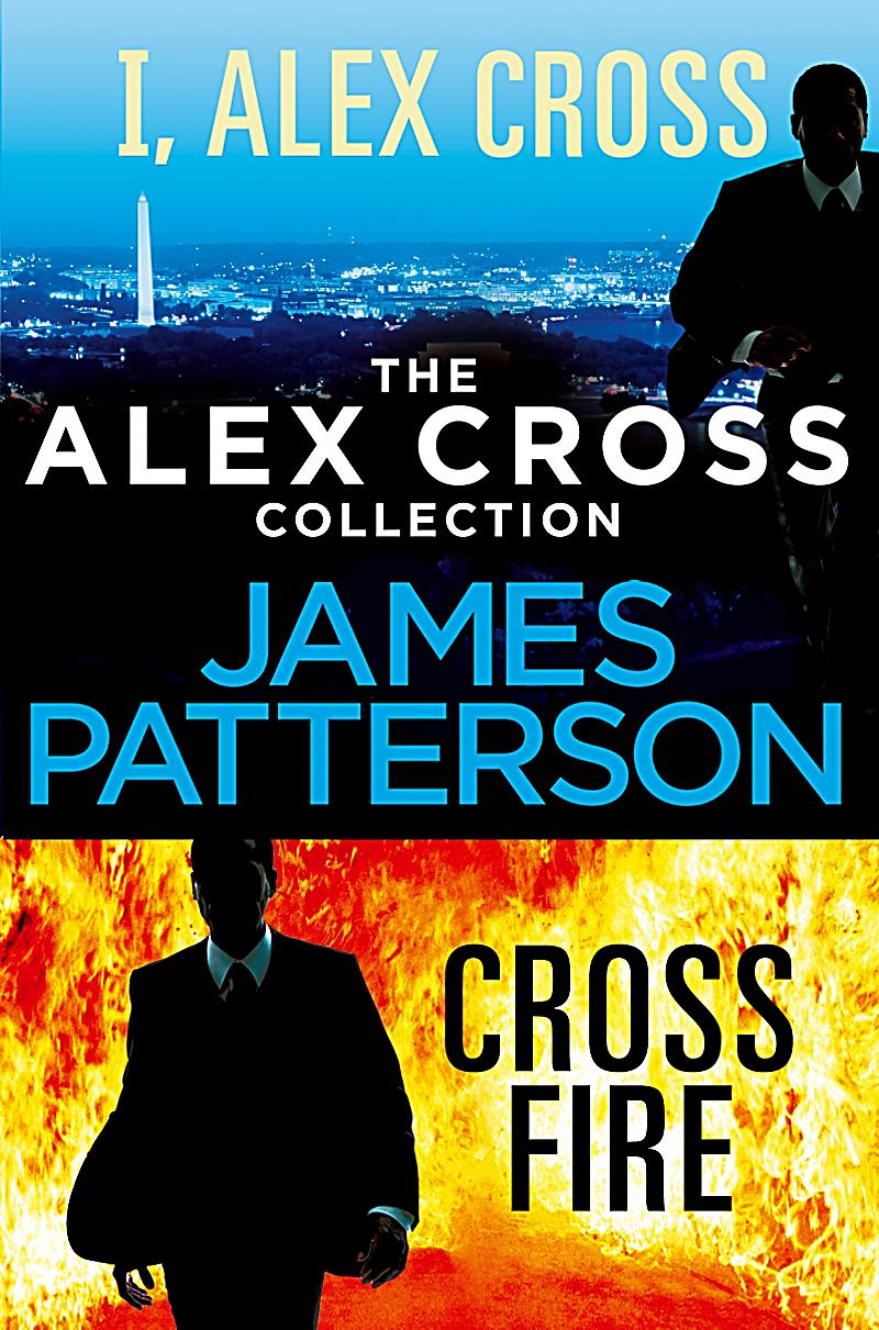 Cross Fire Alex Cross Book 17 - Kindle edition by James
