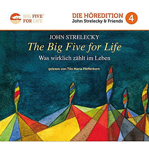 The Big Five for Life Was wirklich zählt i Leben PDF Epub-Ebook