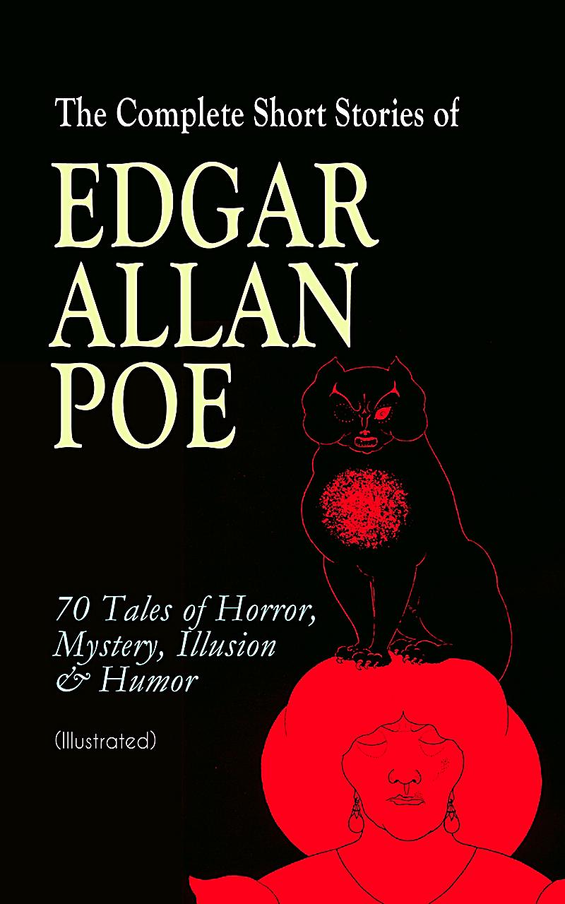 the-complete-short-stories-of-edgar-allan-poe-70-tales-of-horror