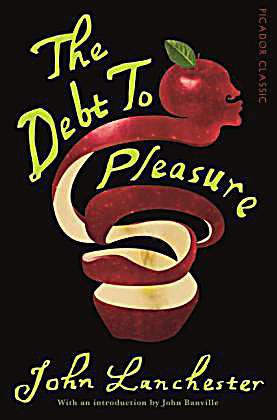 an overview of the novel the debt to pleasure by john lanchester Iou by john lanchester - for most people, the reasons for the sudden collapse of our —benjamin m friedman, the new york review of books john lanchester is the author of the novels the debt to pleasure, mr phillips, and. an overview of the novel the debt to pleasure by john lanchester Iou by john lanchester - for most people, the reasons for the sudden collapse of our —benjamin m friedman, the new york review of books john lanchester is the author of the novels the debt to pleasure, mr phillips, and.