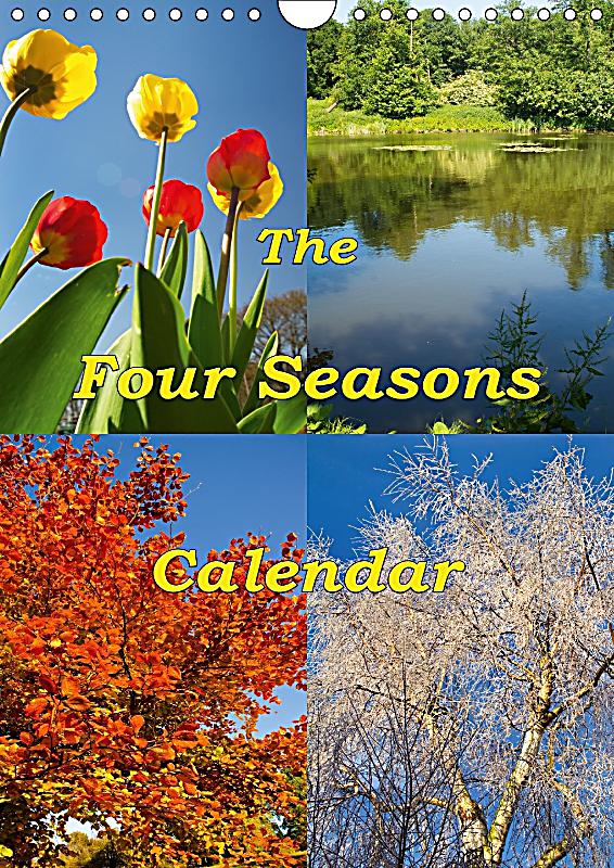 The Four Seasons Calendar Wall Calendar 2018 DIN A4 Portrait Kalender