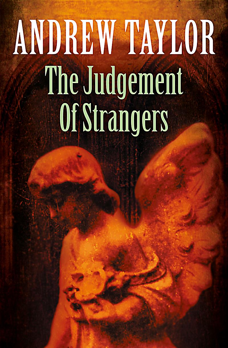 The Judgement Of Strangers The Roth Trilogy Book 2 Ebook