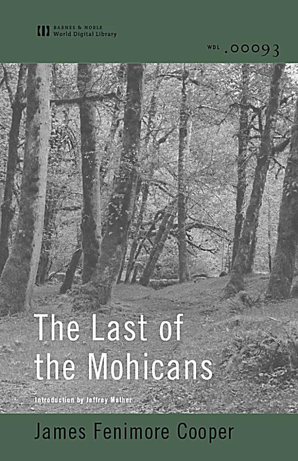 the last of the mohicans essays the last of the mohicans essays
