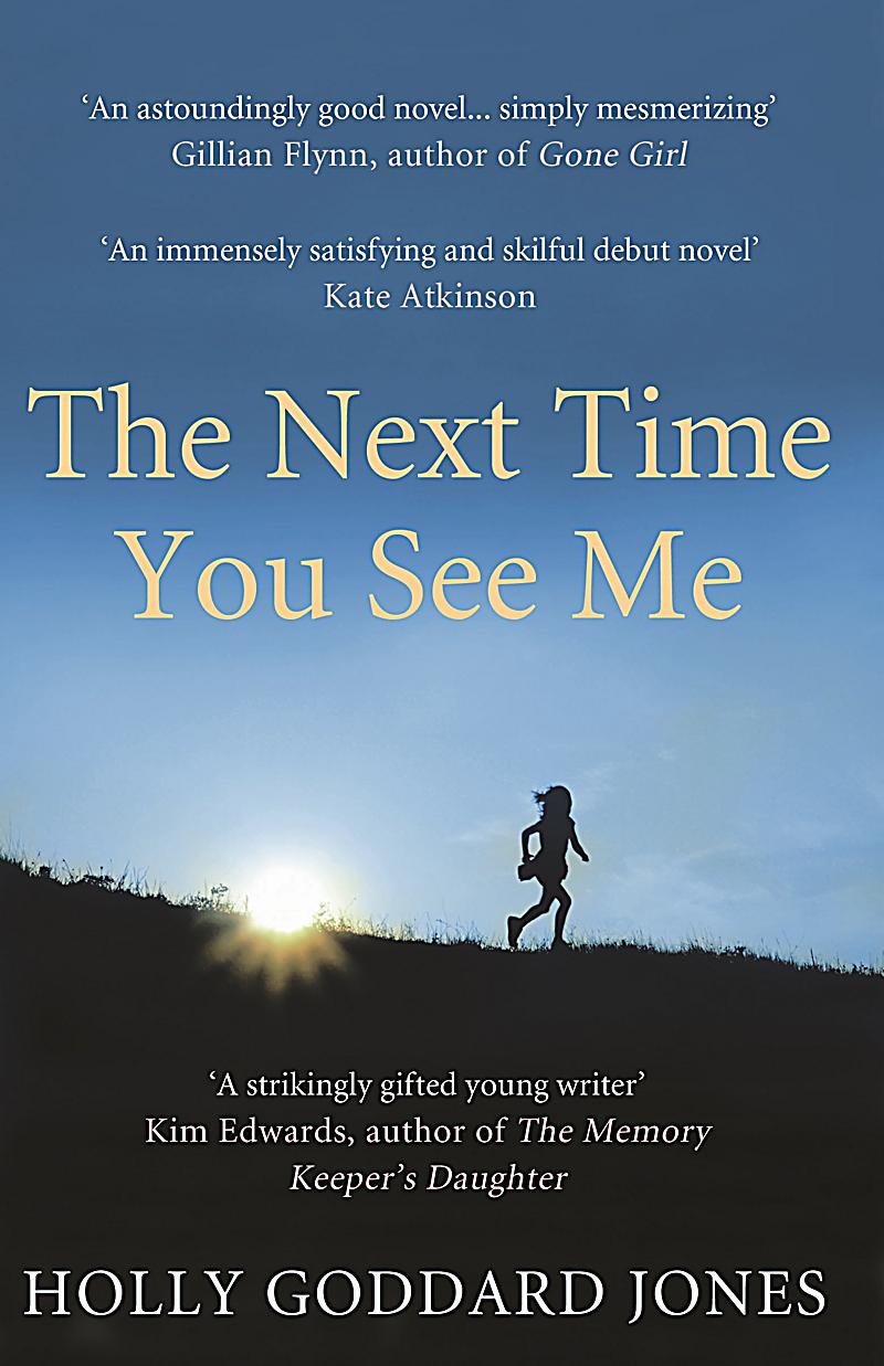 the next time you see me ebook jetzt bei weltbild de the next time you see me ebook jetzt bei weltbild de