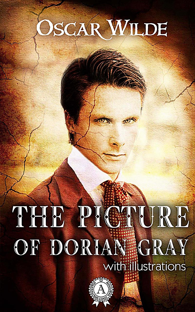 an analysis of moral corruption in the picture of dorian gray by oscar wilde Oscar wilde’s “the picture of dorian gray” (1891) is a classic that is increasingly read from a christian perspective there was a time when wilde was considered as the best example of moral decadence. an analysis of moral corruption in the picture of dorian gray by oscar wilde Oscar wilde’s “the picture of dorian gray” (1891) is a classic that is increasingly read from a christian perspective there was a time when wilde was considered as the best example of moral decadence.
