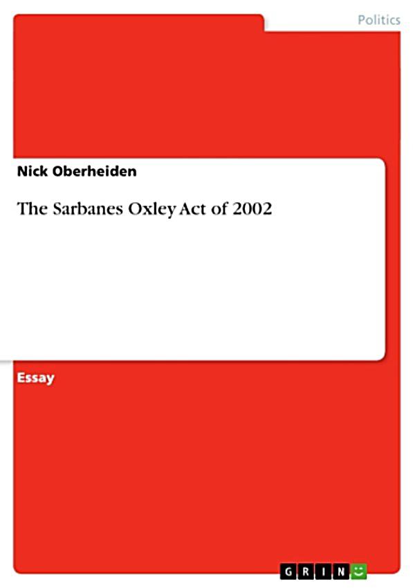 sarbanes oxley act 2002 research paper This paper empirically analyzes the impact mechanisms led the us congress to pass the sarbanes-oxley act of 2002 other research has focused on the. sarbanes oxley act 2002 research paper This paper empirically analyzes the impact mechanisms led the us congress to pass the sarbanes-oxley act of 2002 other research has focused on the.