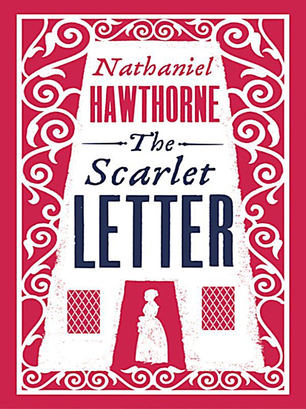 The Scarlet Letter by Nathaniel Hawthorne - epubBooks