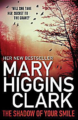 THE SHADOW OF YOUR SMILE by Mary Higgins Clark 5 cds/ 5 hrs unabridged THE SHADOW OF YOUR SMILE by Mary Higgins Clark 5 cds/ 5 hrs unabridged