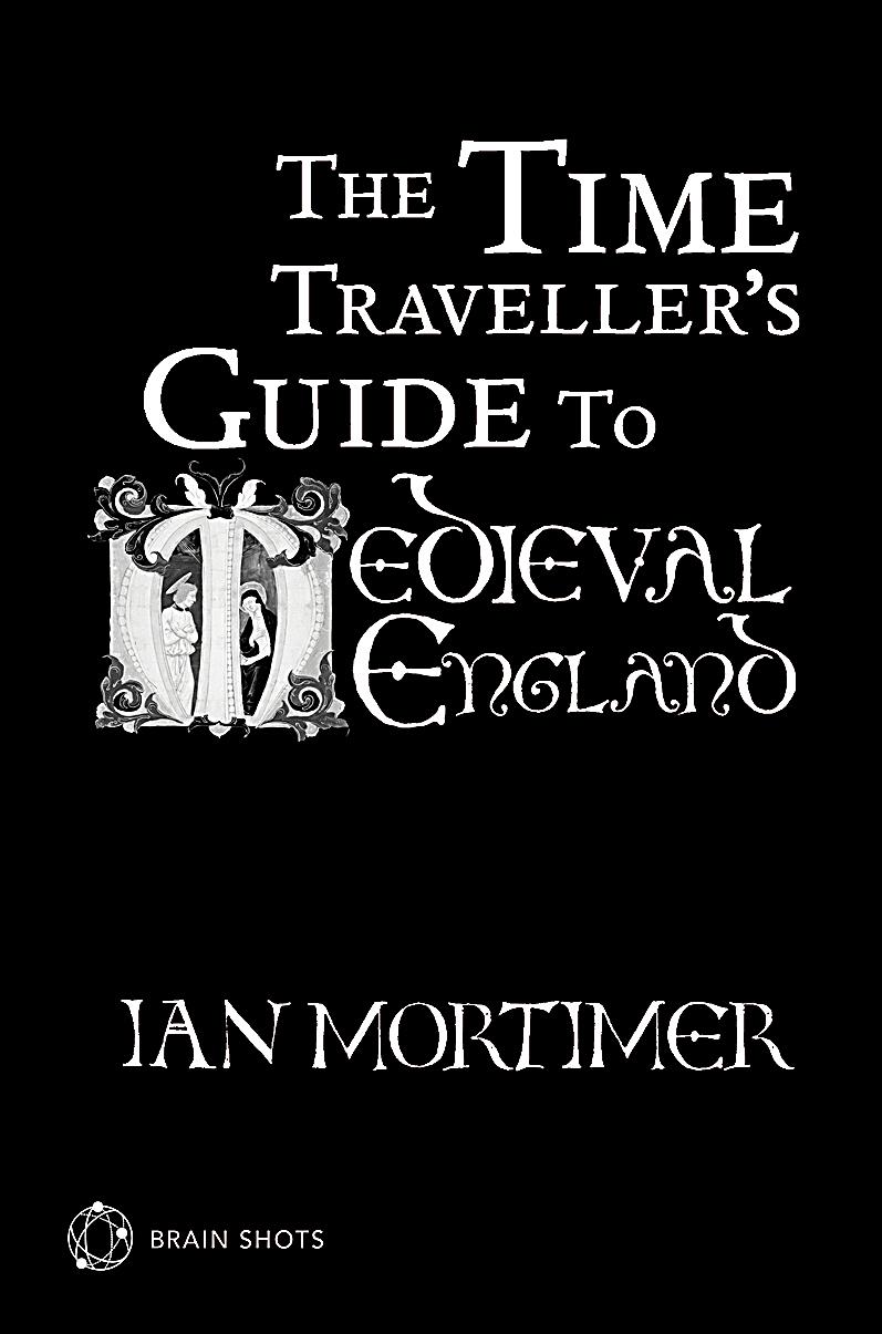 The Time Travellers Guide to Elizabethan England 1of3 The