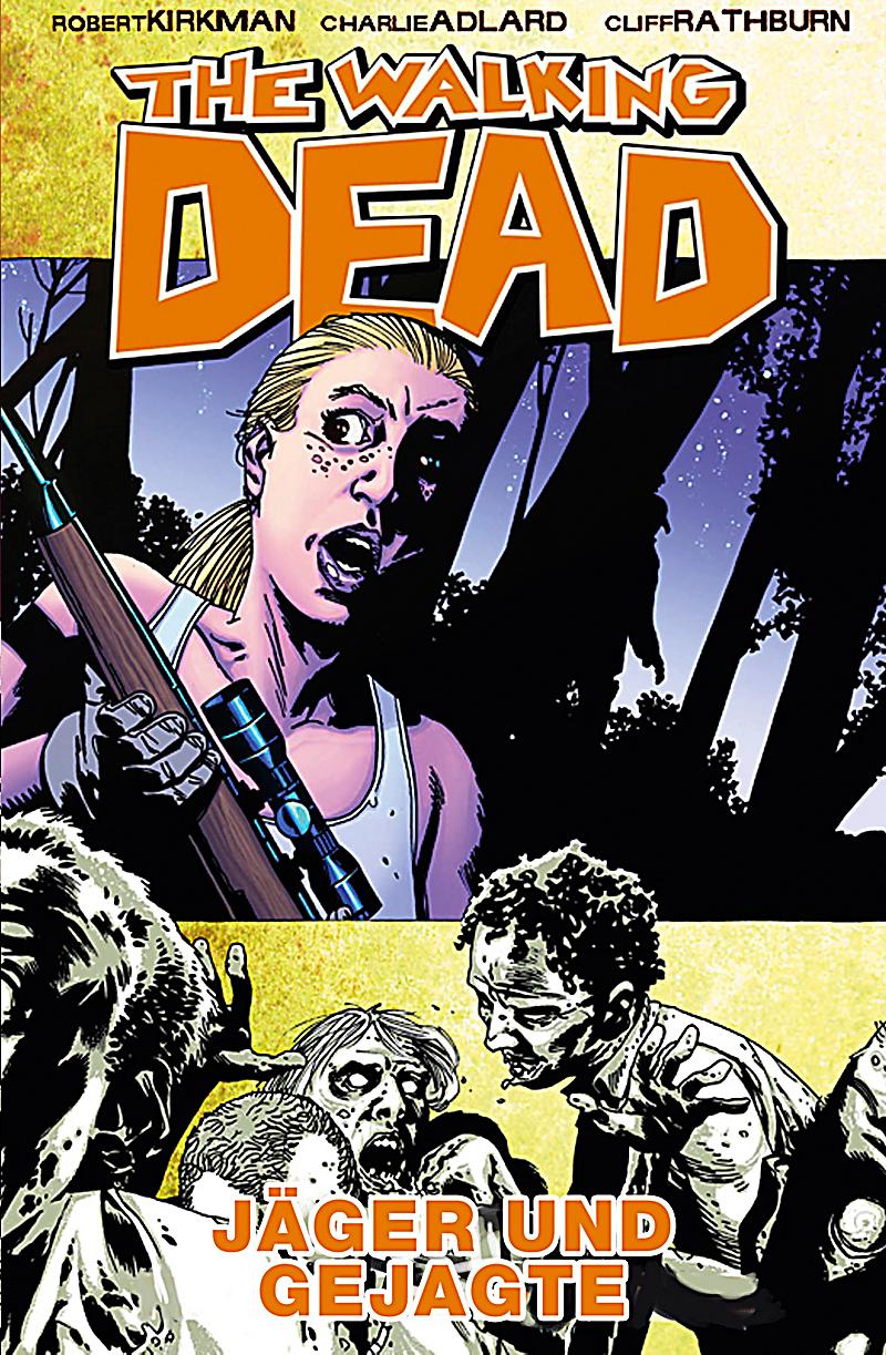 The Walking Dead Band 11: Jäger und Gejagte ebook ...