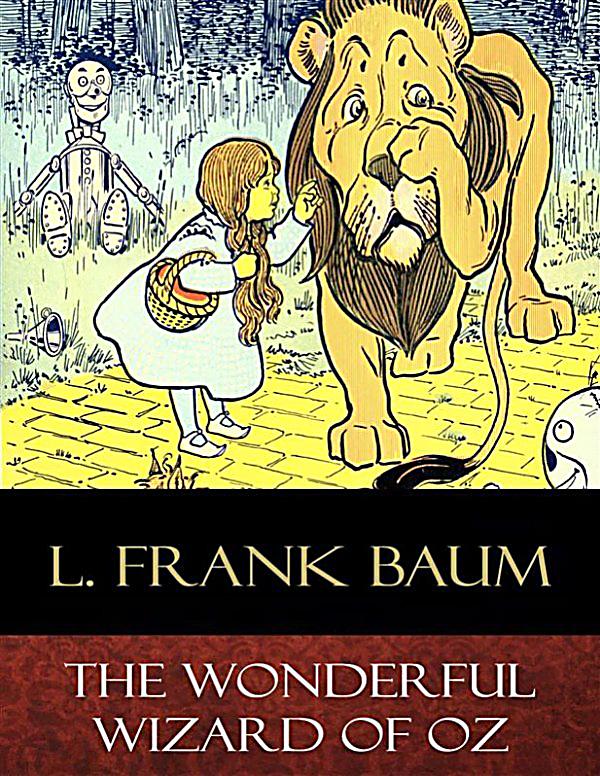 an analysis of the plot in the wizard of oz by l frank baum Dive deep into l frank baum's the wonderful wizard of oz with extended analysis, commentary, and discussion. an analysis of the plot in the wizard of oz by l frank baum Dive deep into l frank baum's the wonderful wizard of oz with extended analysis, commentary, and discussion.