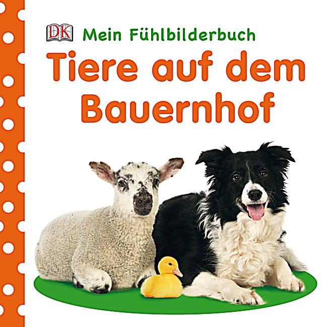 Tiere auf dem Bauernhof Buch bei Weltbild.de online bestellen