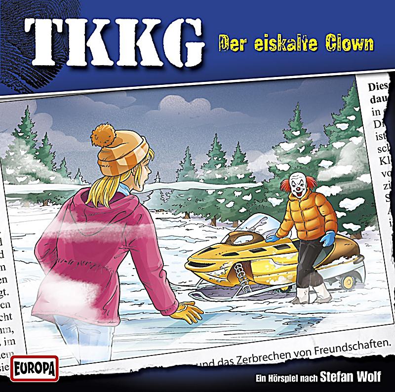Stefan Wolf - TKKG 190 - Der Eiskalte Clown Stefan Wolf - TKKG 190 - Der Eiskalte Clown