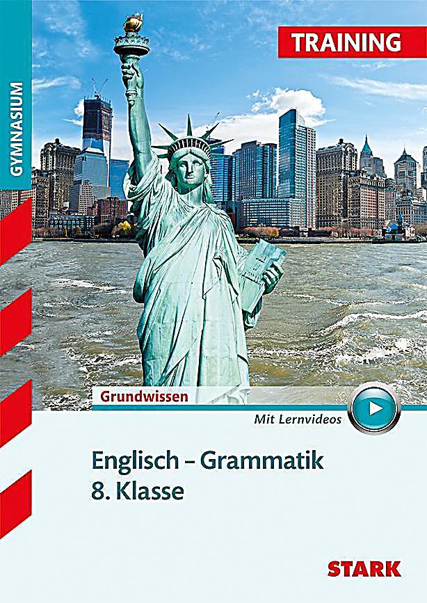 Training Gymnasium - Englisch - Grammatik 8. Klasse Buch