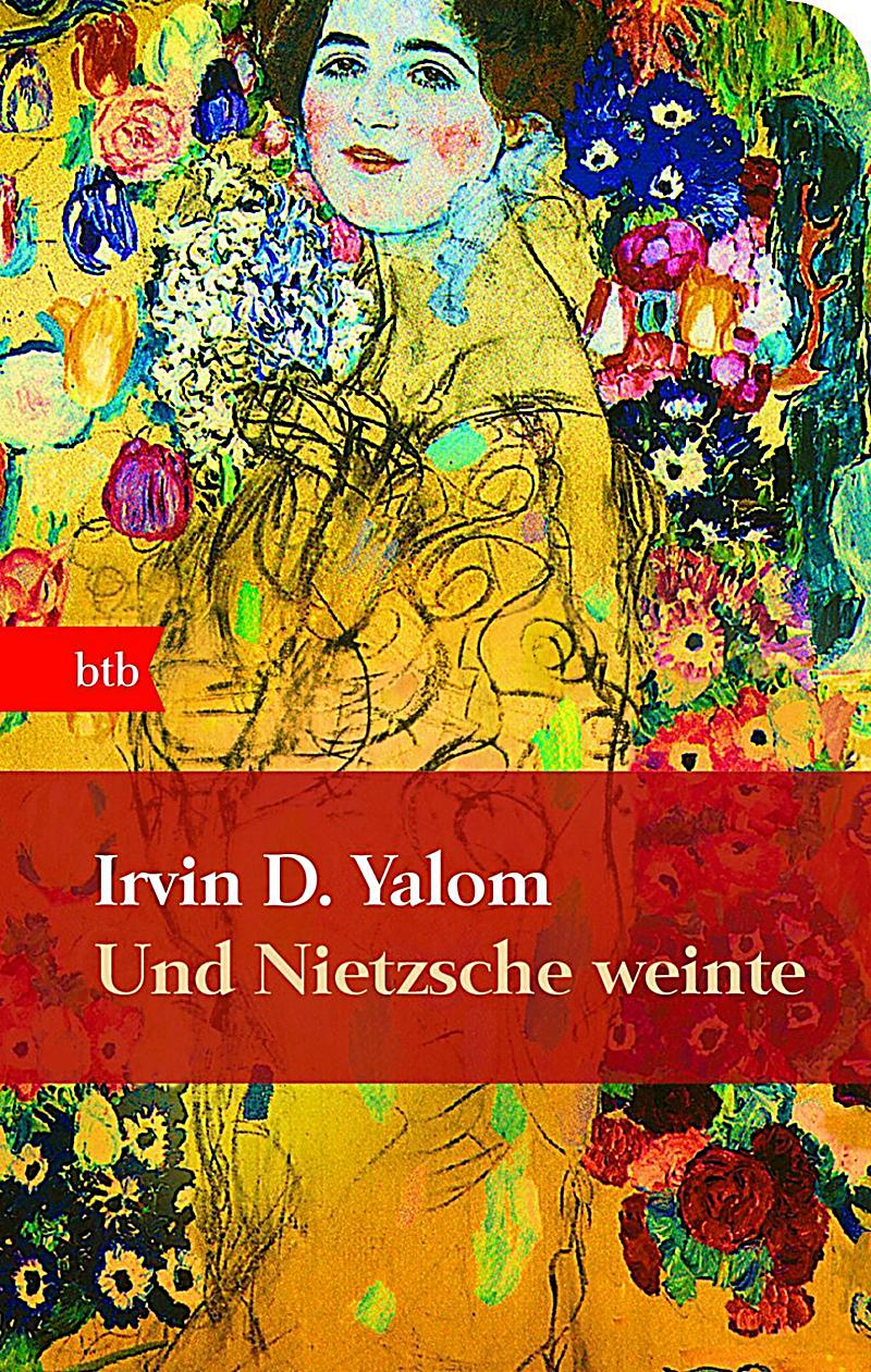 Und Nietzsche Weinte Und Nietzsche Weinte