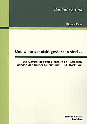 Und Wenn Sie Nicht Gestorben Sind Und Wenn Sie Nicht Gestorben Sind