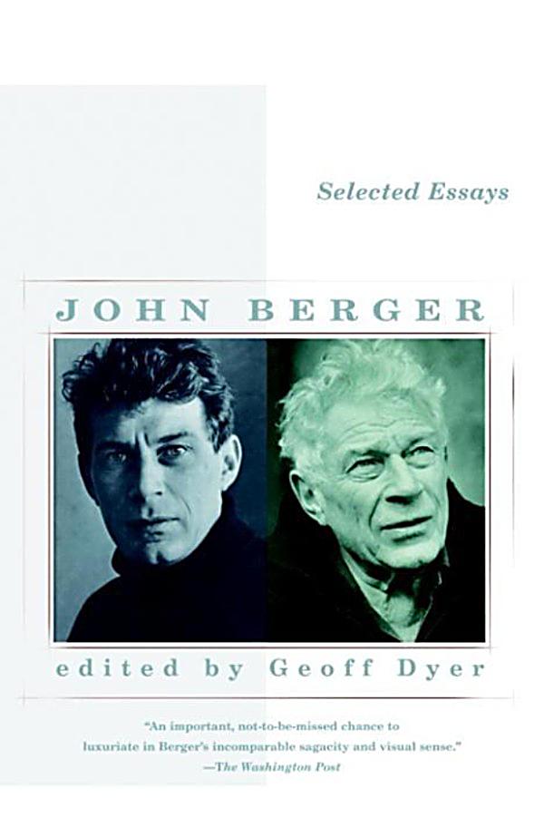 john berger essays online john berger essays online