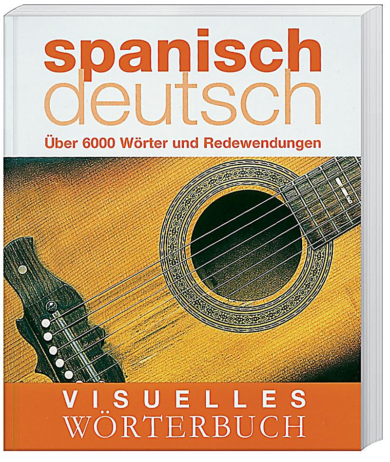 Visuelles Wörterbuch spanisch deutsch Buch Weltbild ch Artesanato Em Ponto Russo ~ Visuelles Wörterbuch spanisch deutsch Buch Weltbild ch