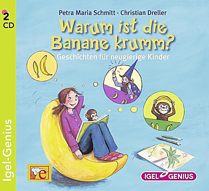 Warum ist die Banane krumm?, 2 Audio-CDs Hörbuch - Weltbild.de