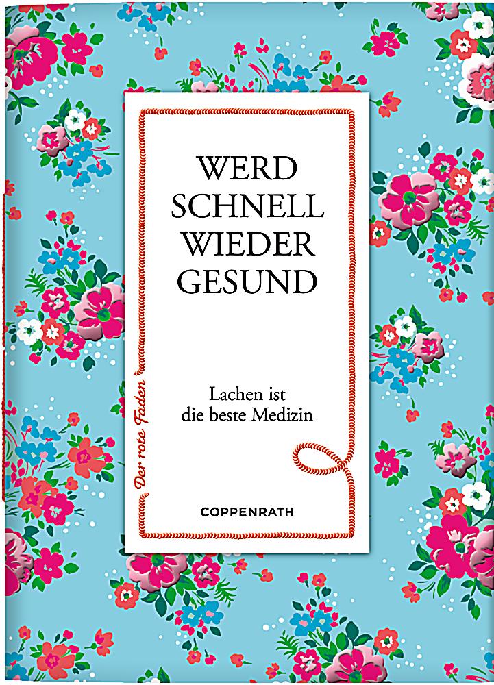 44+ Werd schnell wieder gesund bilder , Werd schnell wieder gesund Buch bei Weltbild.de online bestellen