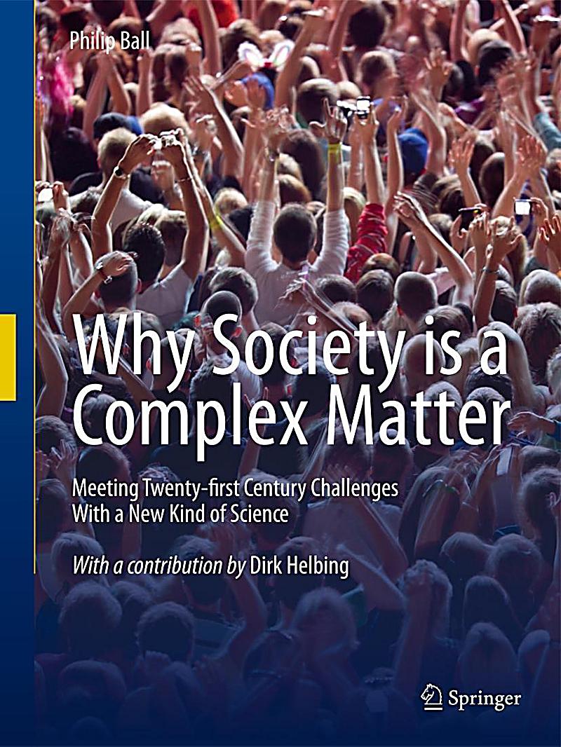 Why Society Is A Complex Matter Buch Bei Weltbild De Bestellen