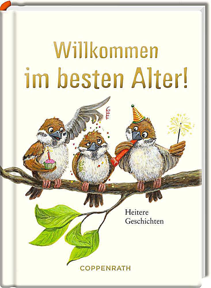 Willkommen im besten Alter! Buch bei Weltbild.de online bestellen