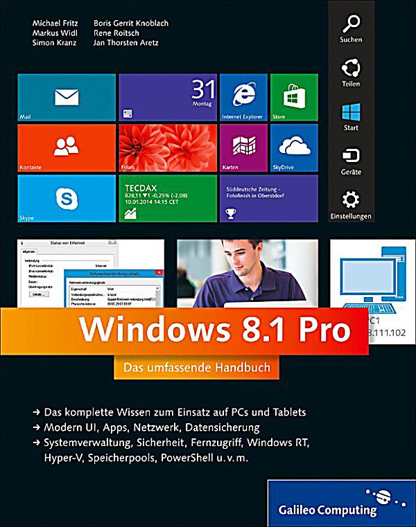 Windows 8.1 Pro. Das umfassende Handbuch von Michael Fritz, Markus ...