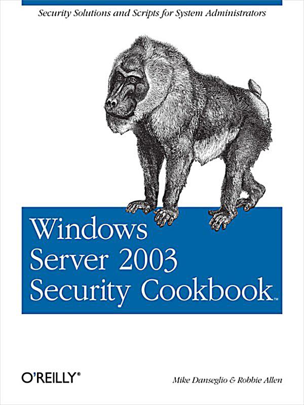 Open EBook Windows Server 2003 Security: A Technical