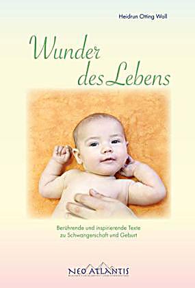 Wunder Des Lebens Wunder Des Lebens