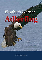 Adlerflug - eBook - Elisabeth Werner,