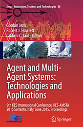 Agent and Multi-Agent Systems: Technologies and Applications.  - Buch