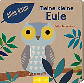 9783845815275 - Britta Teckentrup: Alles Natur - Meine kleine Eule - Livre