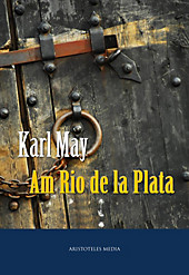 Am Rio de la Plata - eBook - Karl May,