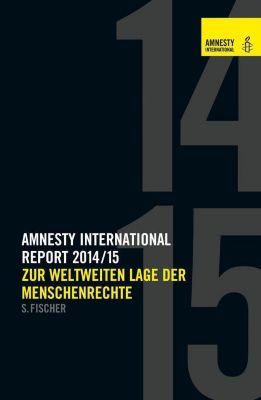 Amnesty International Report: Amnesty Report 2014/15 - eBook - - -,