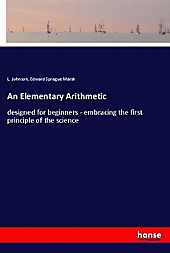 An Elementary Arithmetic. Edward Sprague Marsh, L. Johnson, - Buch - Edward Sprague Marsh, L. Johnson,