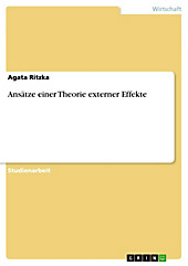 Ansätze einer Theorie externer Effekte - eBook - Agata Ritzka,