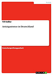 Antiziganismus in Deutschland - eBook - Till Keßler,