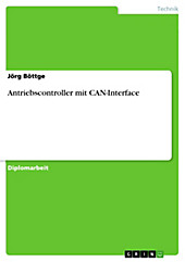 Antriebscontroller mit CAN-Interface - eBook - Jörg Böttge,