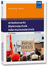 Arbeitsmarkt Elektrotechnik Informationstechnik 2019/2020. - Buch