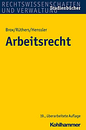 Arbeitsrecht - eBook - Martin Henssler, Hans Brox, Bernd Rüthers,