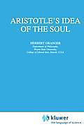 Aristotle's Idea of the Soul. H. Granger, - Buch - H. Granger,